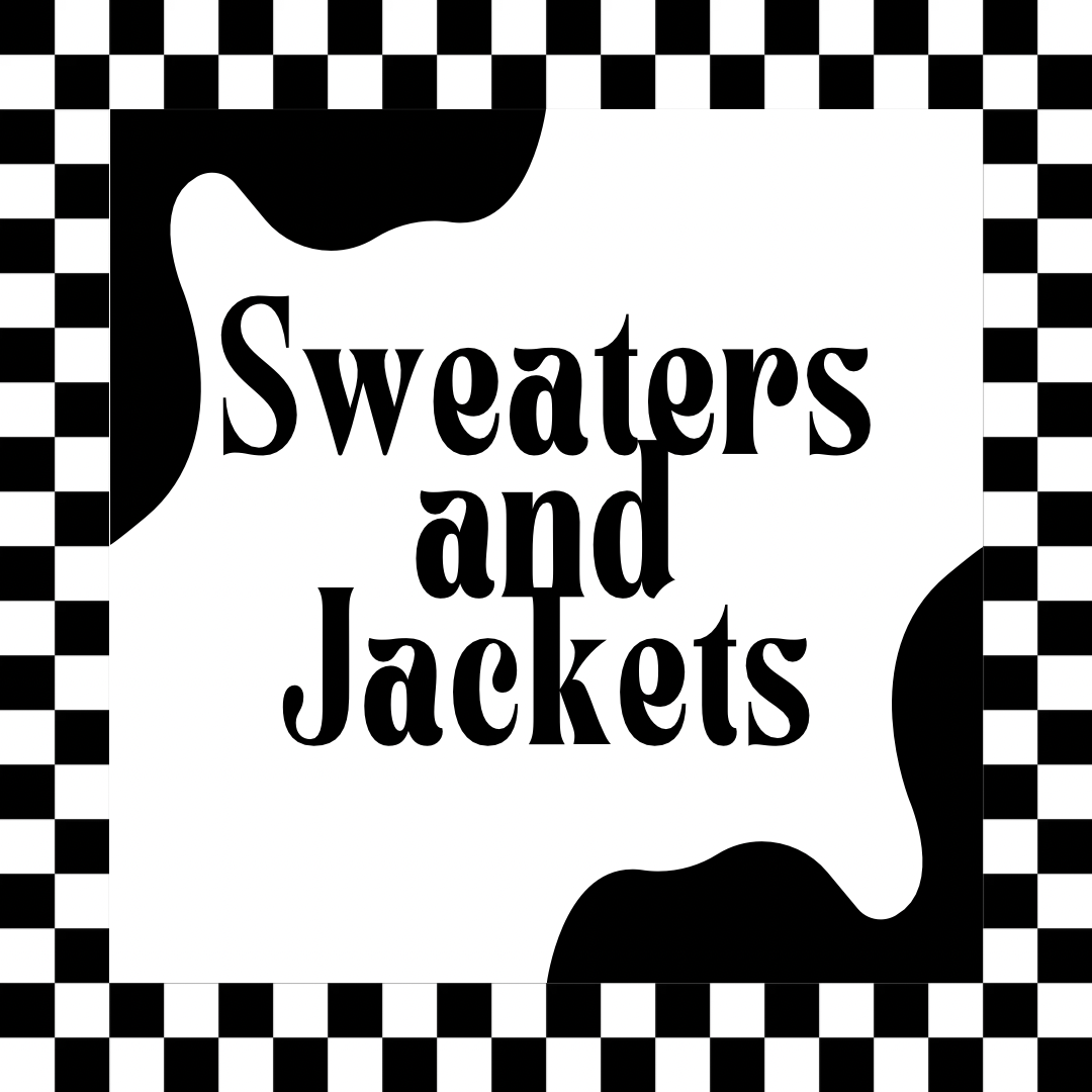 Sweaters and Jackets